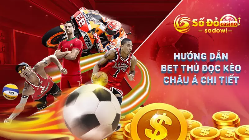 Hướng dẫn bet thủ đọc kèo Châu Á chi tiết