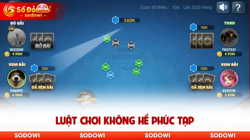 Luật chơi không hề phức tạp